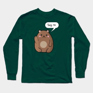 Hug me Teddy Long Sleeve T-Shirt